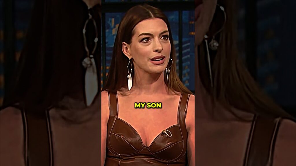 Anne Hathaway’s Son Fell in Love With WHO!
