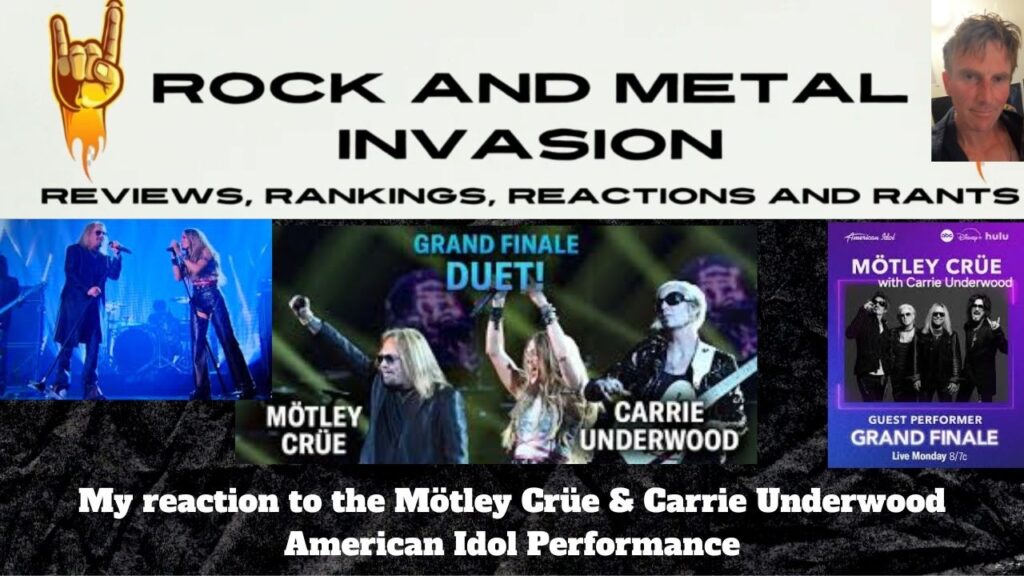 My reaction to the Mötley Crüe & Carrie Underwood American Idol performance.