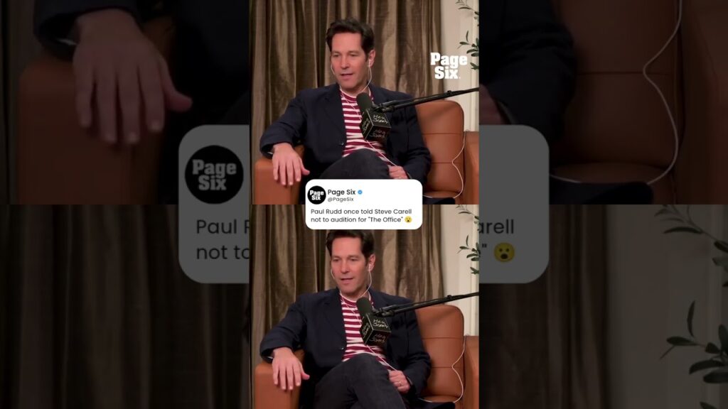 Paul Rudd admits he was an ‘idiot’ to tell Steve Carell he shouldn’t audition for The Office #shorts Paul Rudd admits he was an 'idiot' to tell Steve Carell he shouldn't audition for The Office #shorts