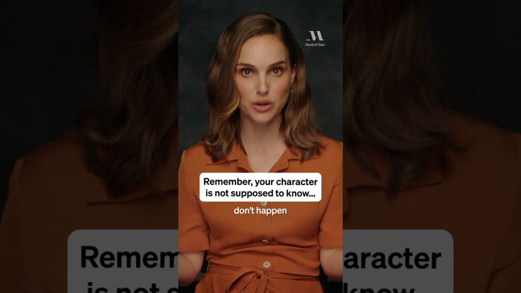 Your character isn't supposed to know what you know | MasterClass