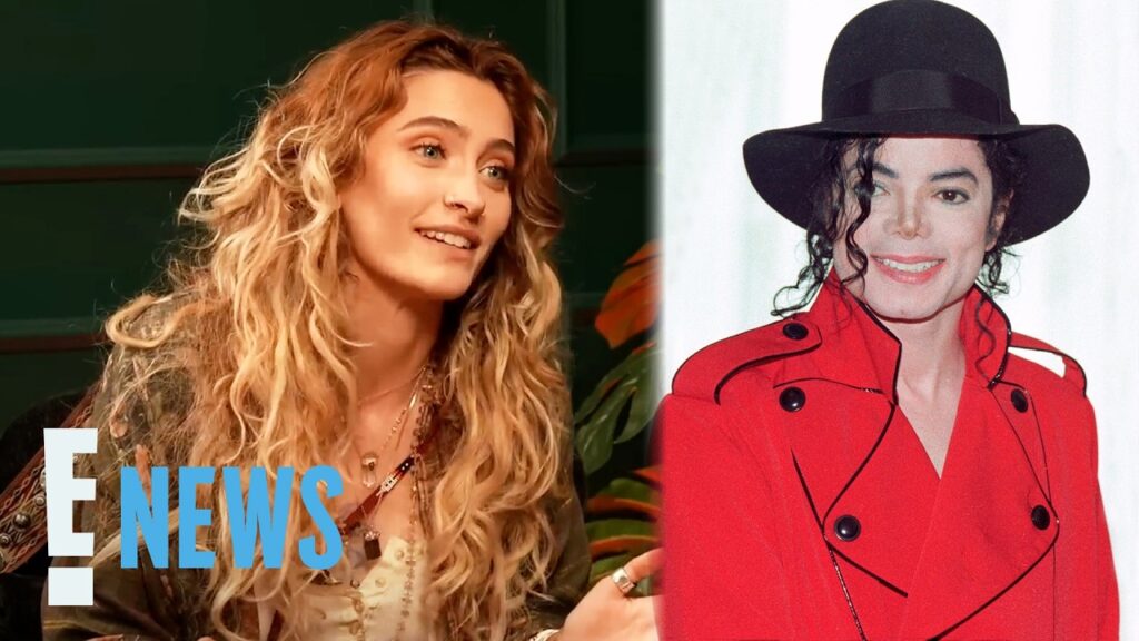 Paris Jackson Says Bond With Dad Michael Jackson Is "No One's Business" | E! News