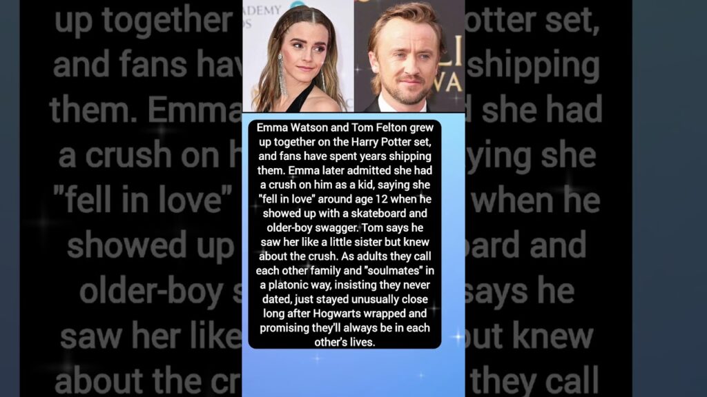 Emma Watson & Tom Felton's Childhood-Crush, Lifelong Friendship
