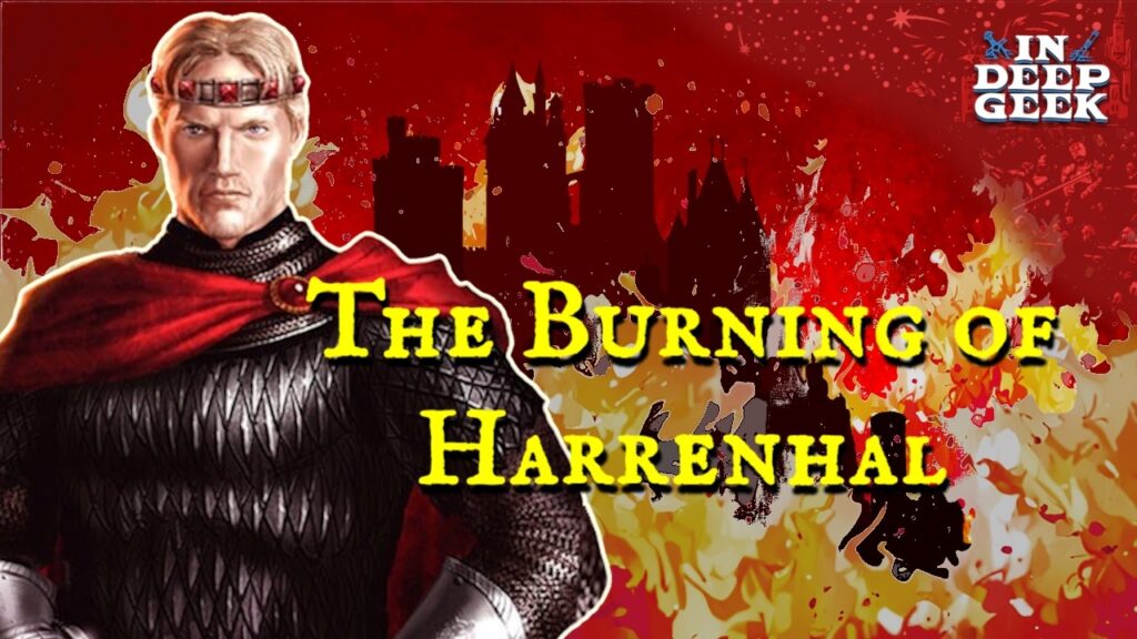 The Burning of Harrenhal