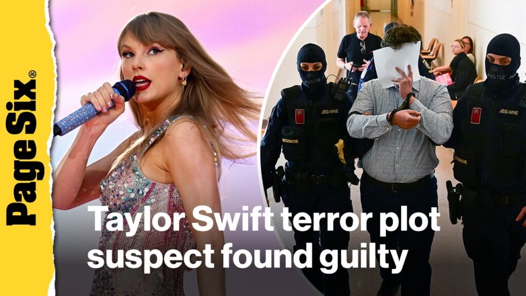 Taylor Swift terror plot suspect found guilty, sentenced to 15 years