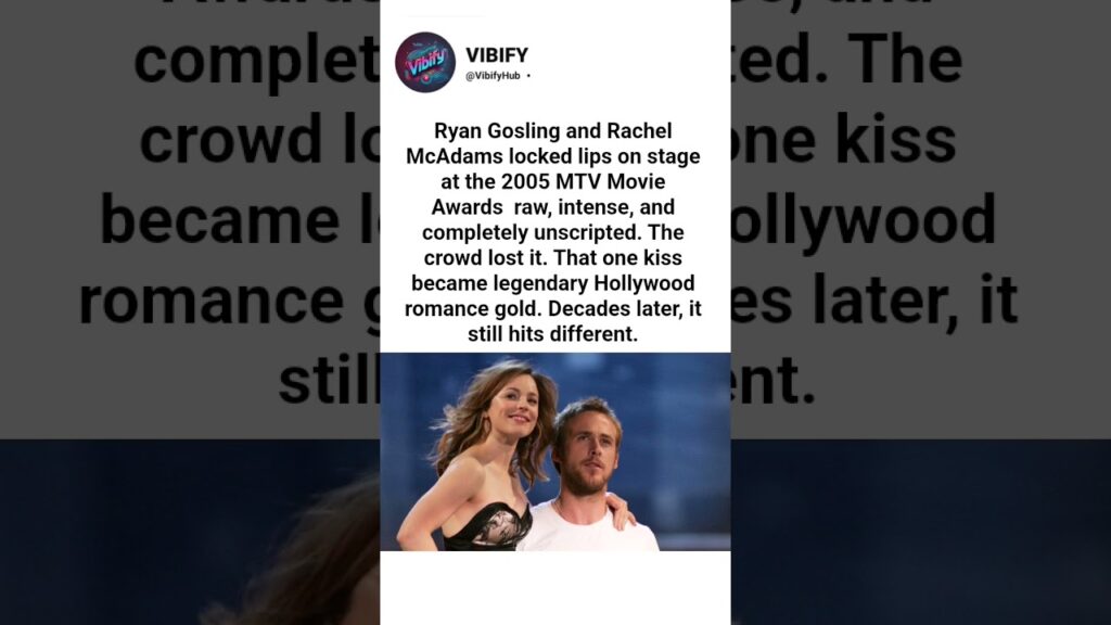 Ryan Gosling and Rachel McAdams' kiss at the 2005 MTV Awards still lives rent-free. 🔥🎬 #shorts