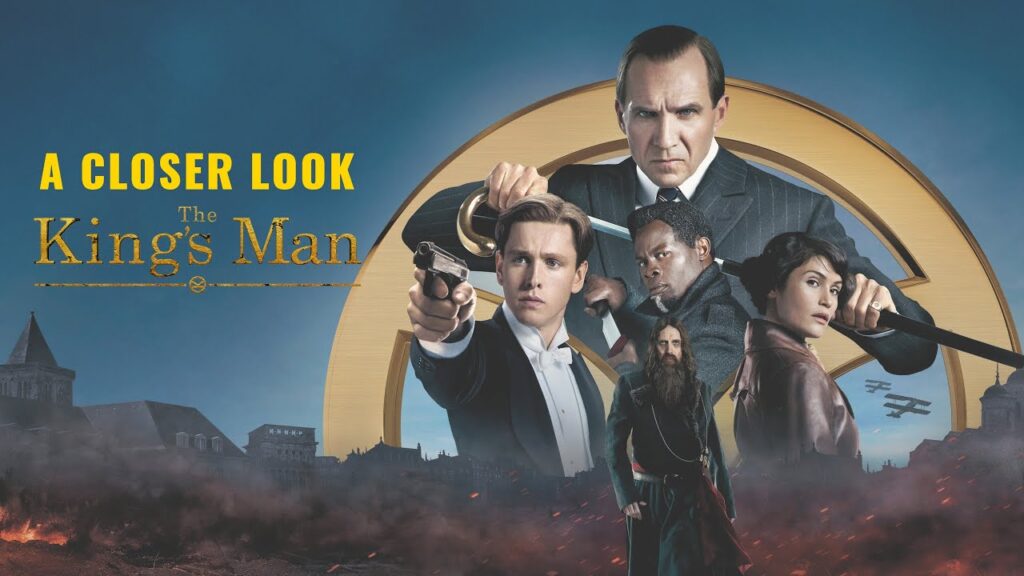 A Closer Look – The King’s Man A Closer Look - The King's Man