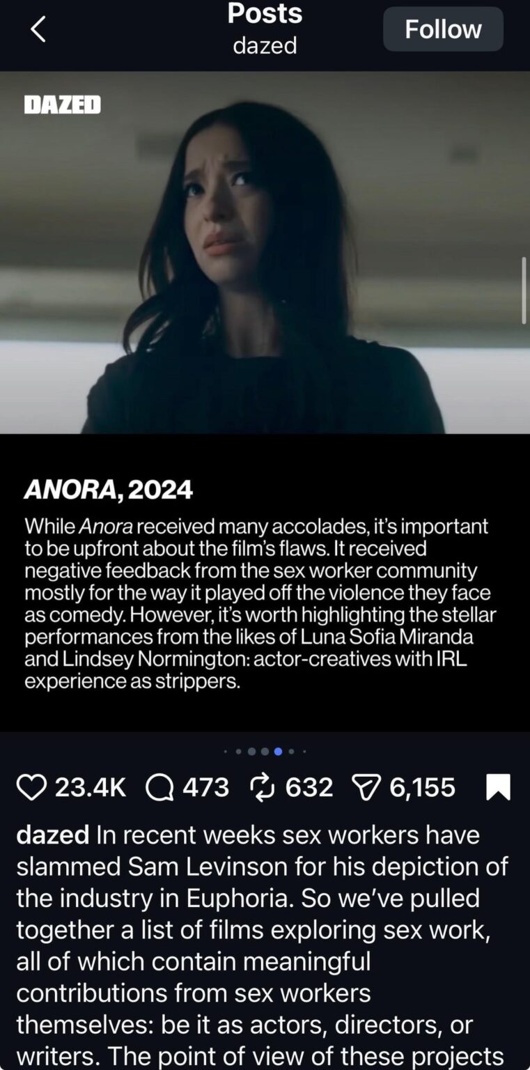 A recent Dazed list highlighting movies about sex work is drawing criticism from sex workers for including 'Anora' on the list