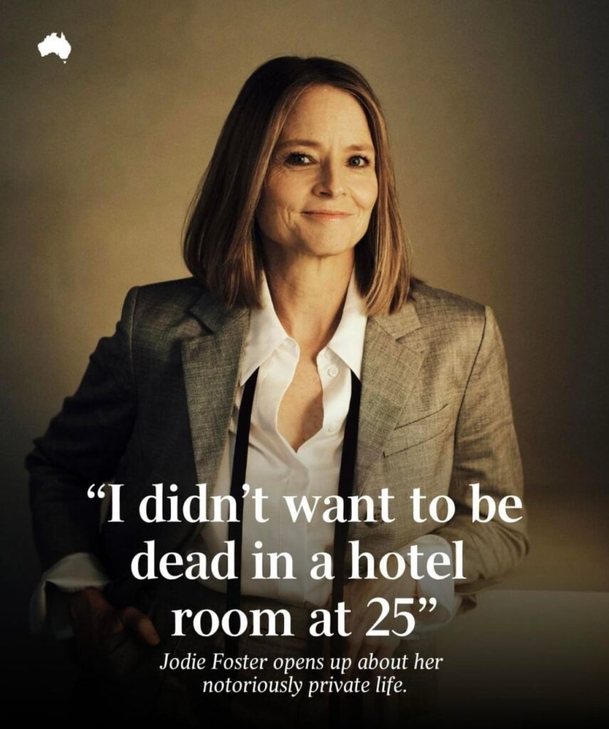 Jodie Foster on the ‘act of survival’ that defined her career and private life. After 60 years in the spotlight and two Oscars before 30, cinema legend Jodie Foster has broken her silence on the survival strategy that saved her from Hollywood’s deadly grip.