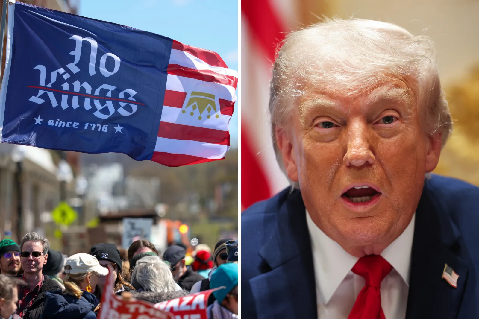 Left: Protesters hold a "No Kings" flag as they gather in Southeast Area and take part in rally and march on March 28, 2026 in Washington, DC. Right: Donald Trump speaks during a Cabinet meeting in the Cabinet Room of the White House on May 27, 2026 in Washington, DC.