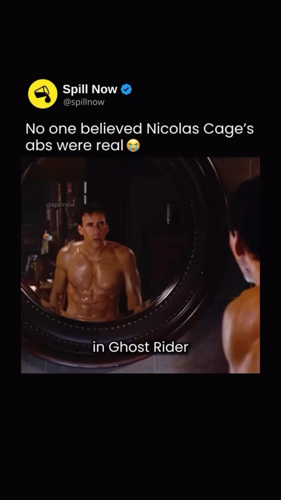 Nicholas Cage’s abs in ‘Ghost Rider’ were real and since nobody believed they were, he’ll never work out that hard again