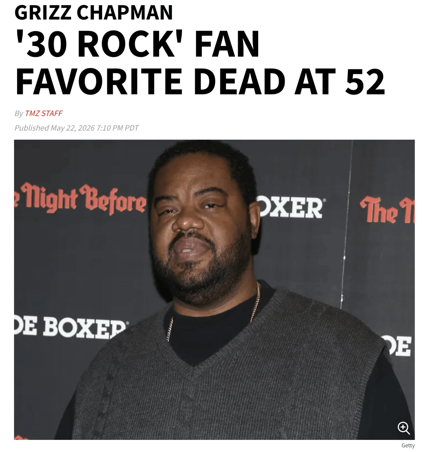Grizz Chapman, '30 Rock' Fan Favorite, Dead at 52