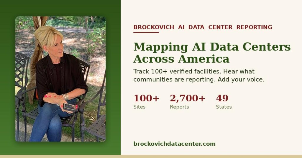 Erin Brockovich launches campaign against the US's exploding data centers. “Self-reporting is the best way we can get this information out to the public”