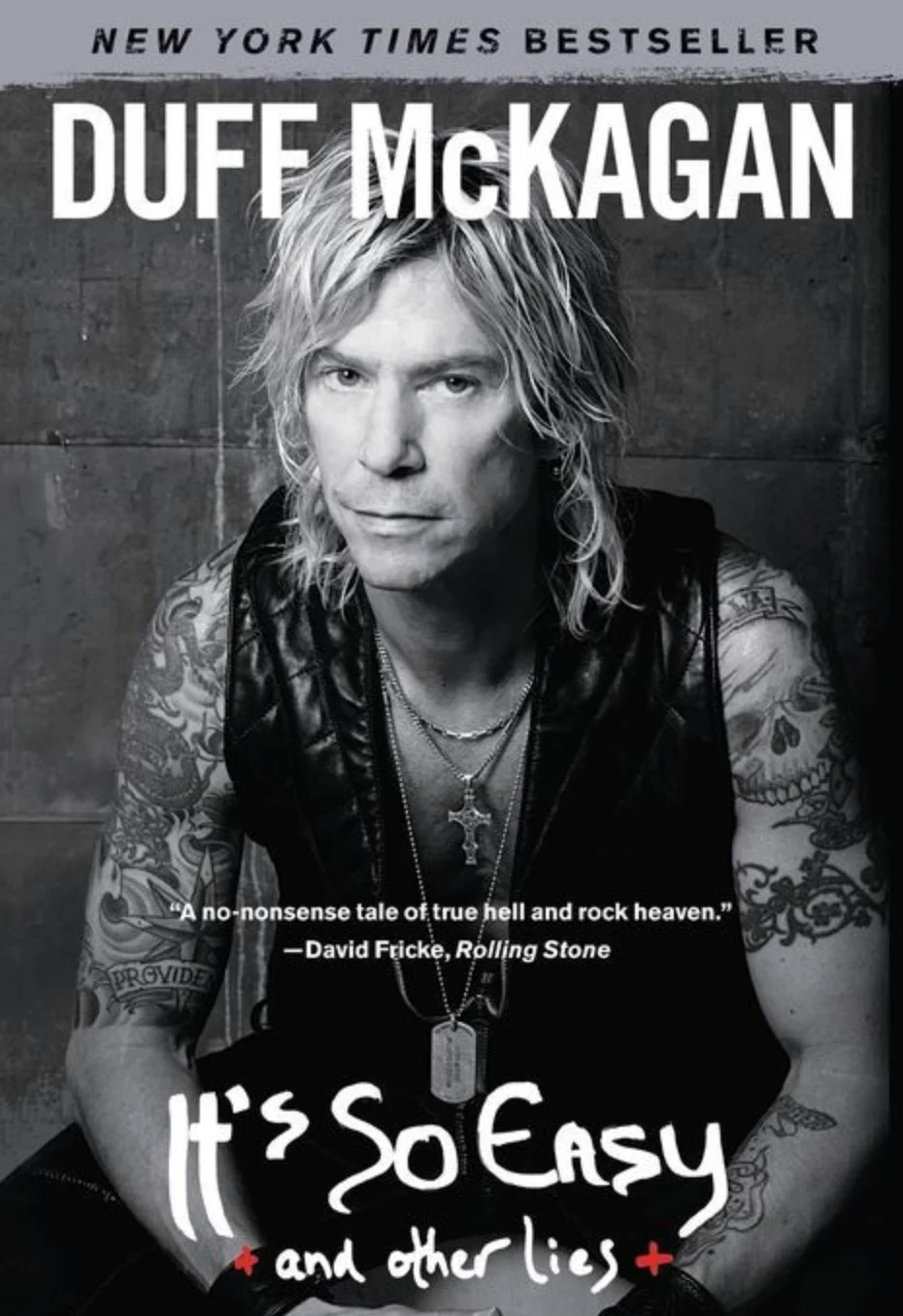 Cover of "It's So Easy and Other Lies" by Duff McKagan, featuring the author with tattoos, wearing a sleeveless shirt and necklaces