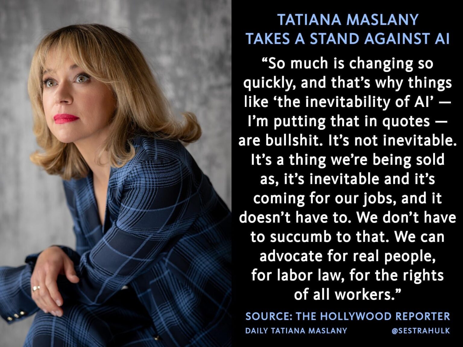 Tatiana Maslany says "the inevitability of AI" is BULLSHIT