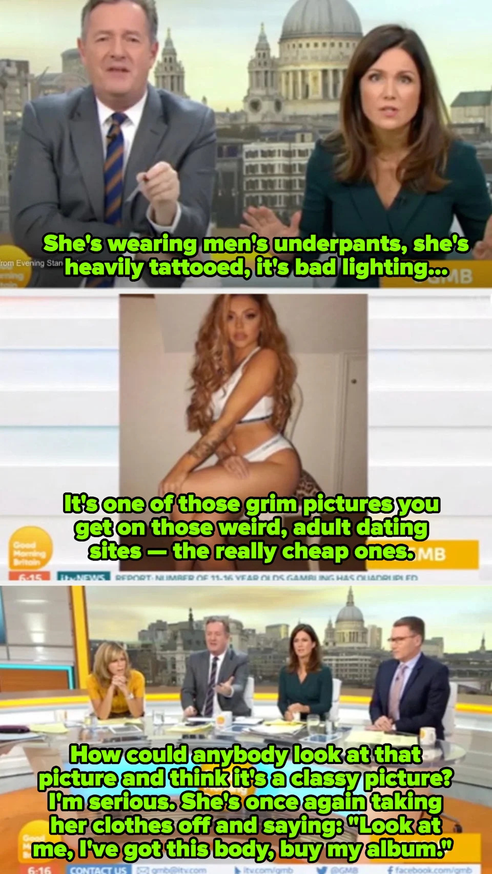 Piers Morgan's commentary on Jesy Nelson's Instagram picture: "How could anybody look at that picture and think it's a classy picture? I'm serious"