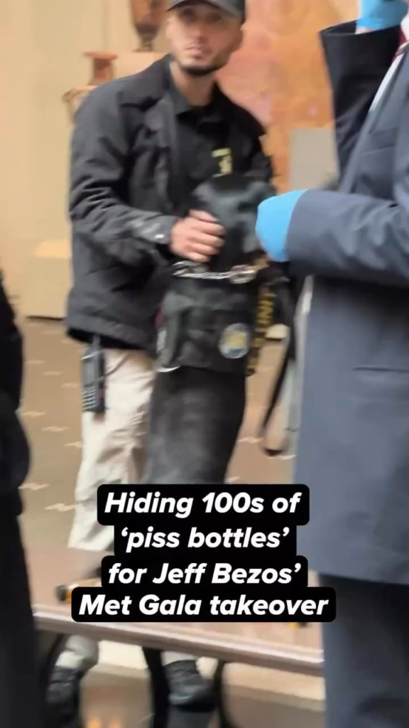 Over 300 bottles of "piss" have been placed in the Met Museum in anticipation of Jeff Bezos Met Gala Monday. The "piss" was courtesy of action groups Climate Defiance and Everyone Hates Elon