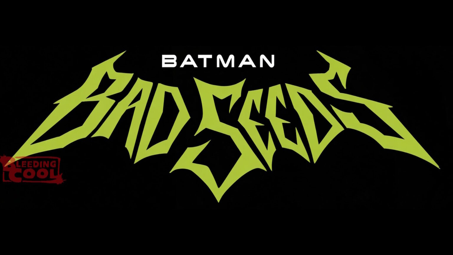 The 2026 Batman Event, Bad Seeds, Gets Its Logo... And It Rocks
