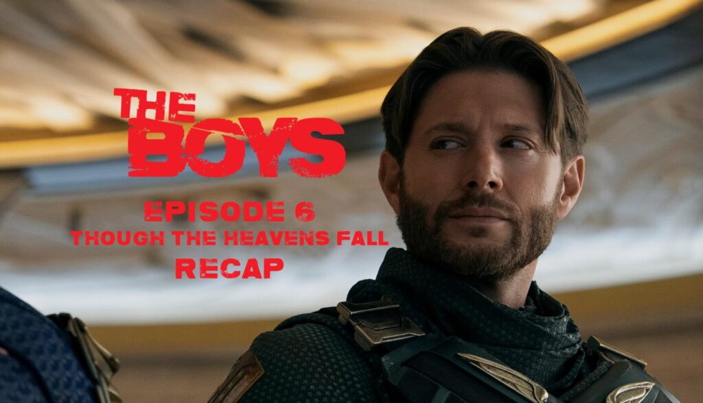 The Boys Season 5 Episode 6 Recap: Soldier Boy Confronts His Past & Decides The Fate Of The World