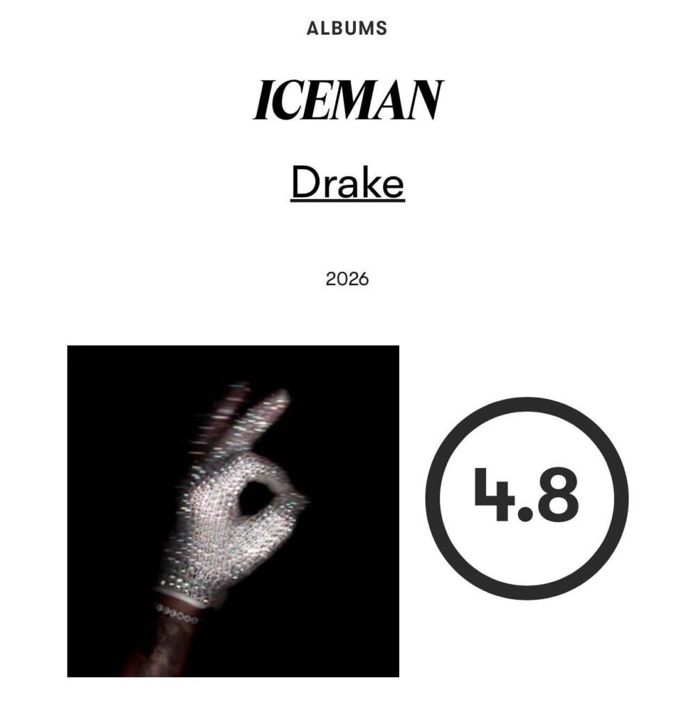Pitchfork gives ‘ICEMAN’ by Drake a score of 4.8/10: “every new Drake project is a buffet of humiliation, mortification, and self-serving delusion”