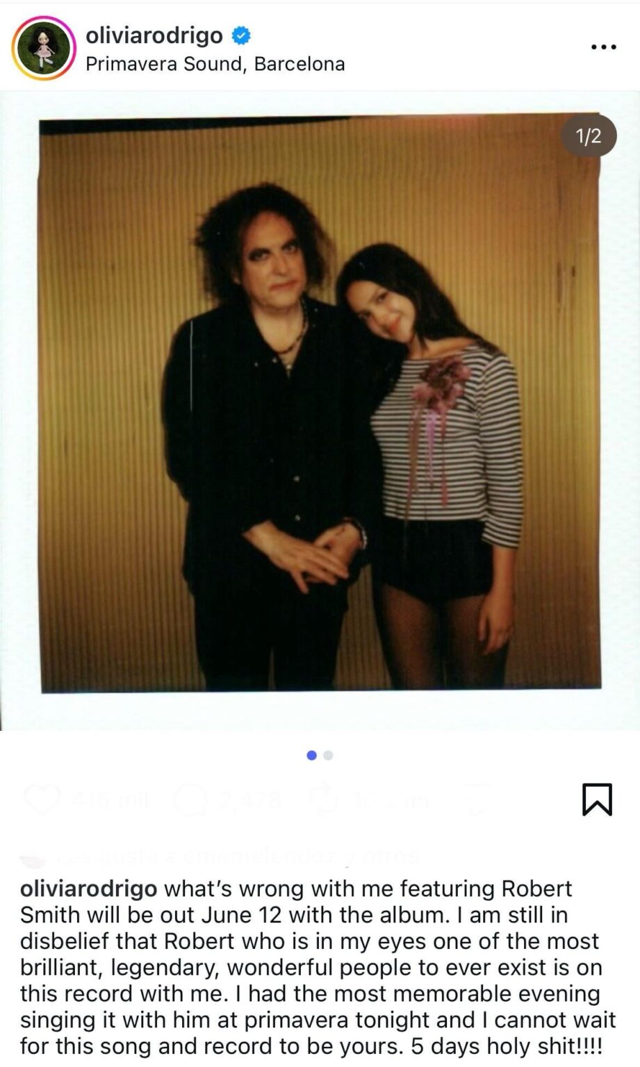 Olivia Rodrigo shares a picture with Robert Smith following their performance at Primavera Sound in which they sung ‘what’s wrong with me’ from her upcoming album