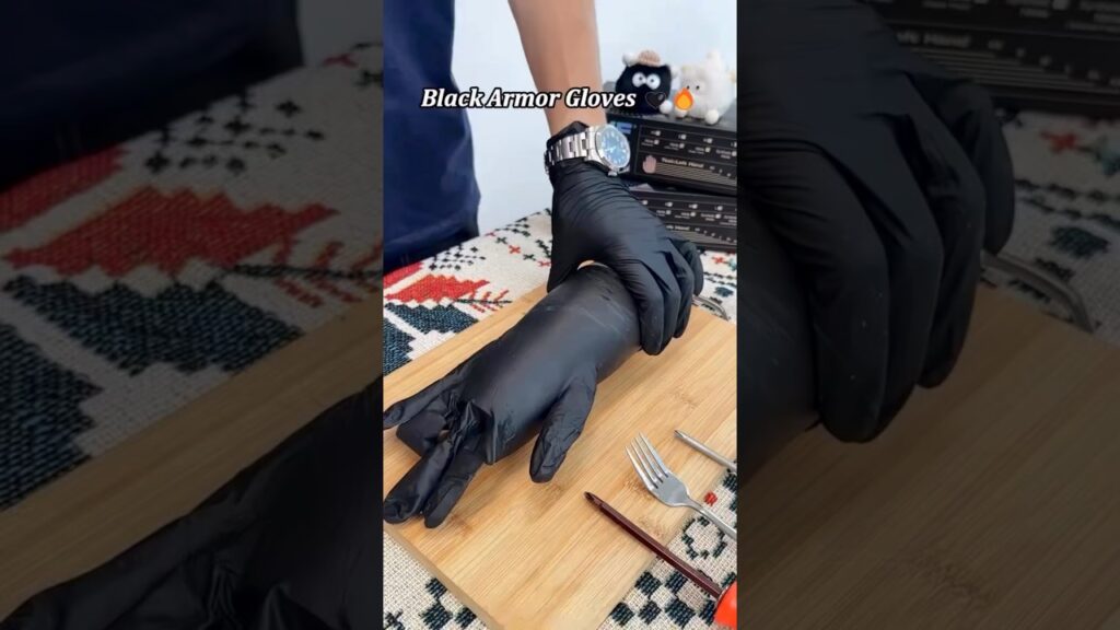 Unbreakable gloves.
