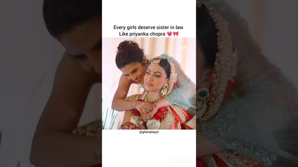 every women deserve sister in law like her 🤌 #priyankachopra #shorts #viral #explore #trending #feed