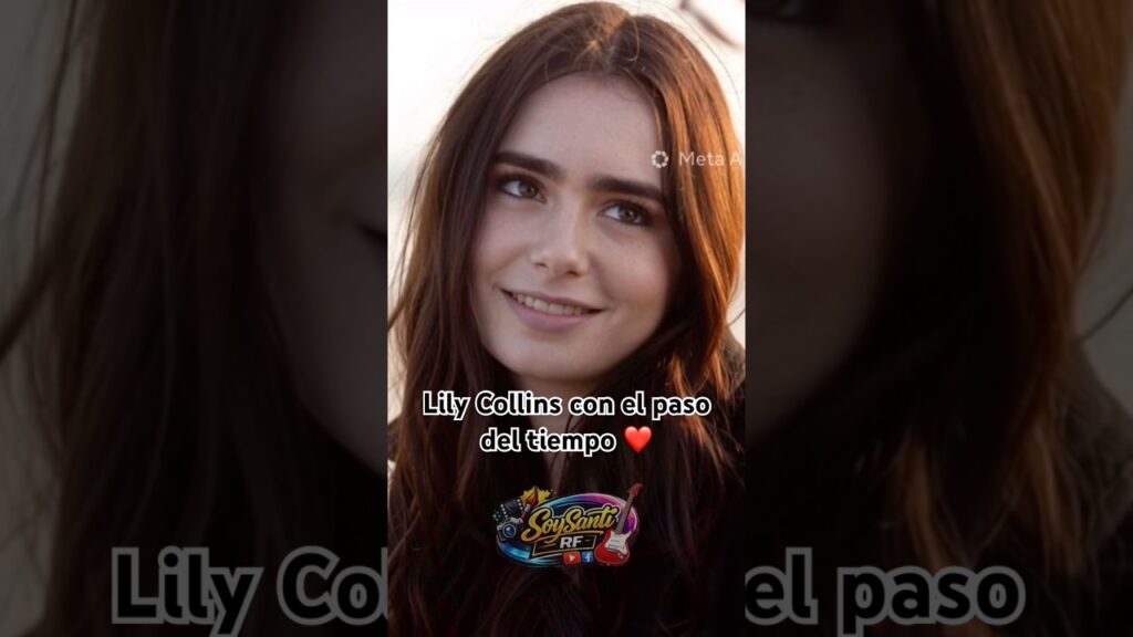 Lily Collins con el paso del tiempo ❤️  #actress #lilycollins #philcollins