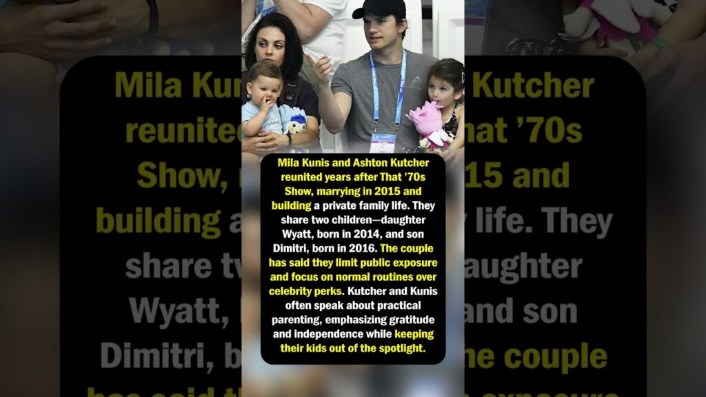 Mila & Ashton’s Private Parenting Mila & Ashton’s Private Parenting