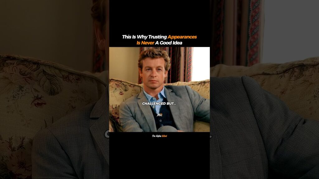 This Is Why Trusting Appearances Is Never A Good Idea #humanbehavior #psychology This Is Why Trusting Appearances Is Never A Good Idea #humanbehavior #psychology