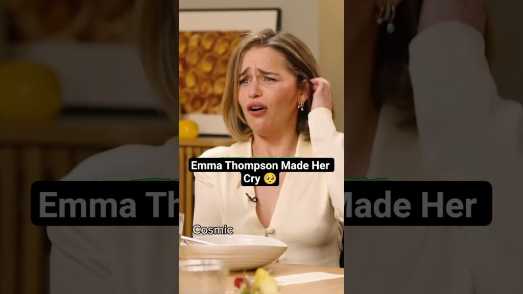 Emma Thompson’s Beautiful Compliment to Emilia Clarke Emma Thompson's Beautiful Compliment to Emilia Clarke