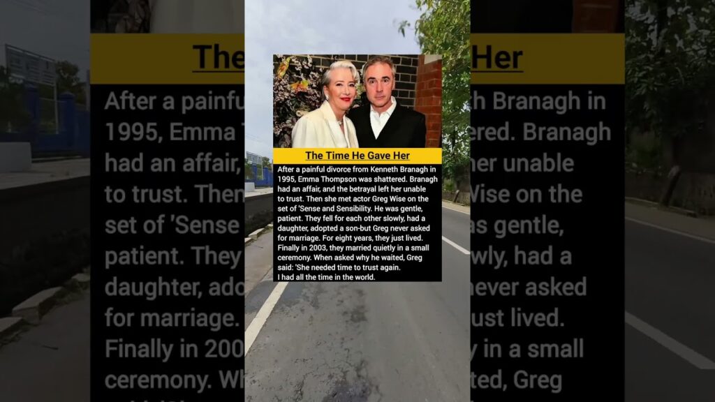 The Time He Gave Her, Greg Wise & Emma Thompson...