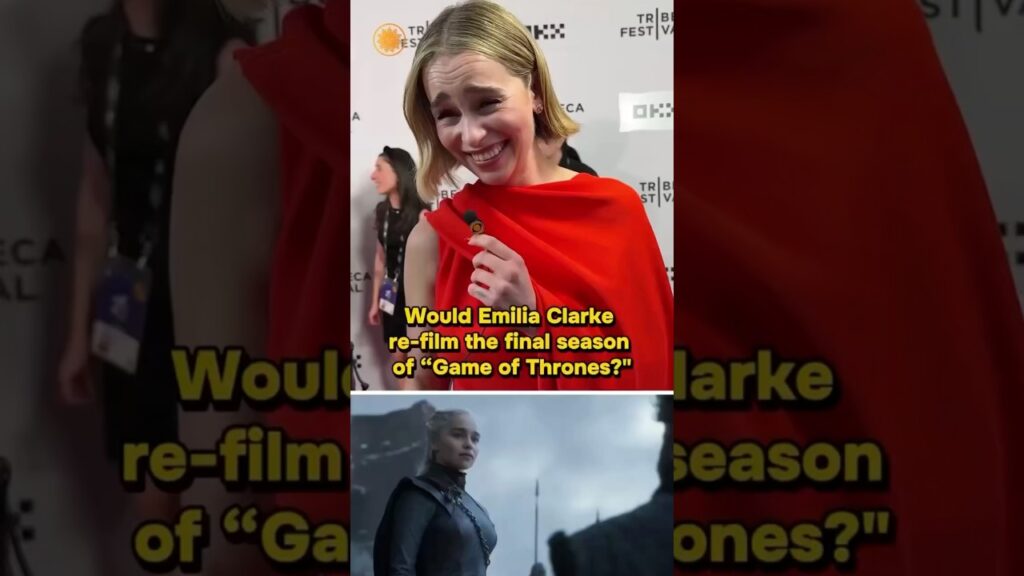 “Yeah, just kill them all” - Emilia Clarke on if she would re-film s8 of 'Game of Thrones'