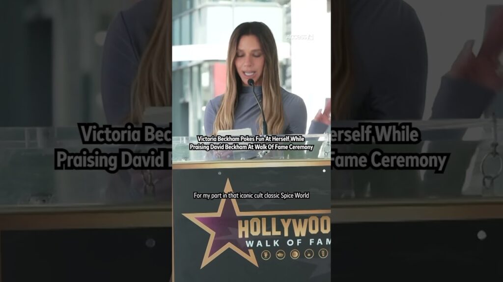 Victoria Beckham Pokes Fun At Herself While Praising David Beckham At Walk Of Fame Ceremony