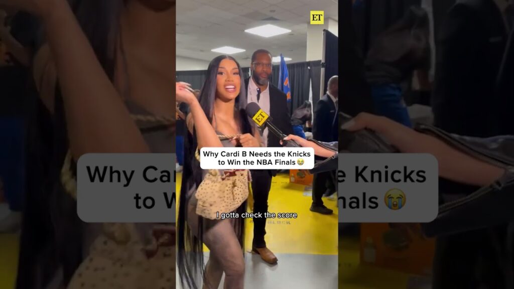 Why #cardib needs the #knicks to win the #nbafinals