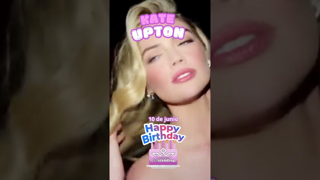 #OutstandingBirthday ๐ Kate Upton #OutstandingBirthday ๐ Kate Upton