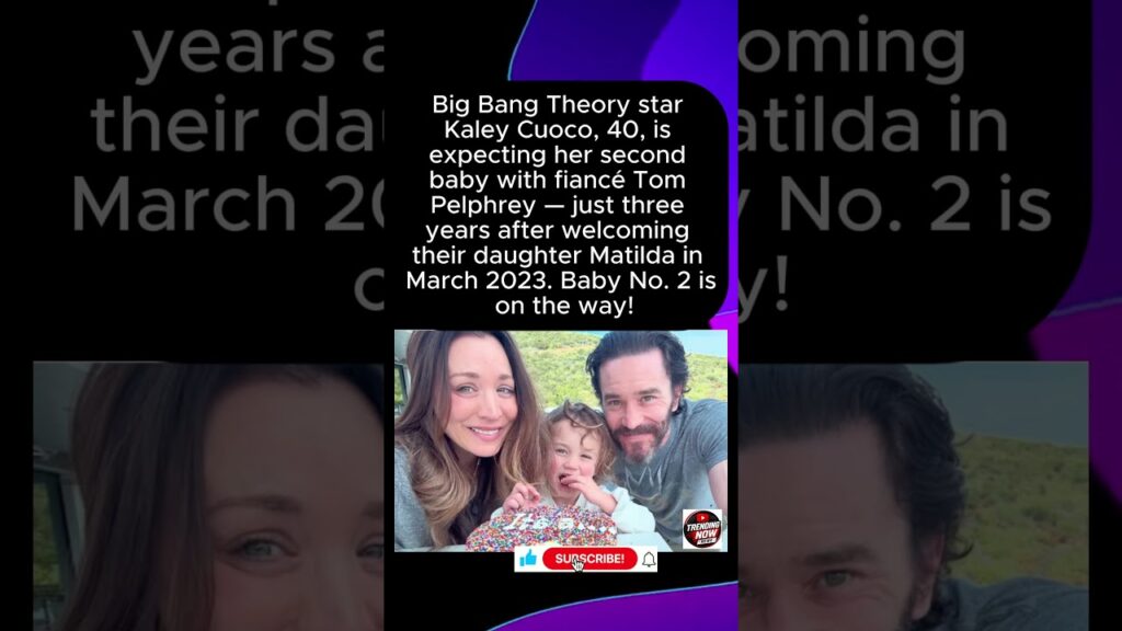 Kaley Cuoco Is Pregnant With Baby No.2!Big Bang Theory Star Expecting Second Child With Tom Pelphrey Kaley Cuoco Is Pregnant With Baby No.2!Big Bang Theory Star Expecting Second Child With Tom Pelphrey