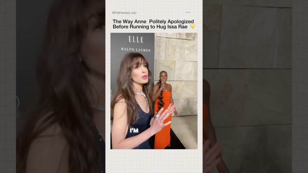 The Way Anne Hathaway Politely Apologized Before Running to Hug Issa Rae 💛 #annehathaway
