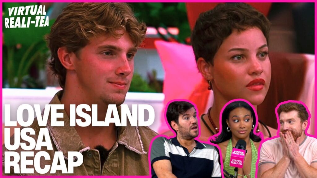 Love Island USA recap: Kayda & Zach’s bombshell talk, recoupling drama & more | Virtual Reali-Tea Love Island USA recap: Kayda & Zach’s bombshell talk, recoupling drama & more | Virtual Reali-Tea