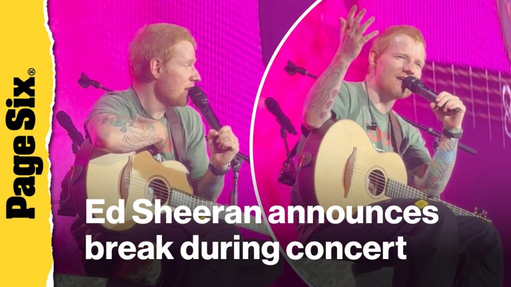 Ed Sheeran announces break to ‘do the dad thing’ during concert Ed Sheeran announces break to 'do the dad thing' during concert