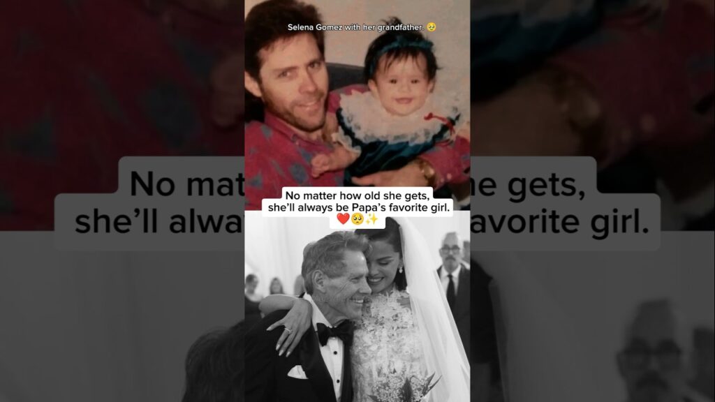 Forever her papa’s favorite girl. 🥹❤️ #selenagomez #selena #fyp Forever her papa’s favorite girl. 🥹❤️ #selenagomez #selena #fyp