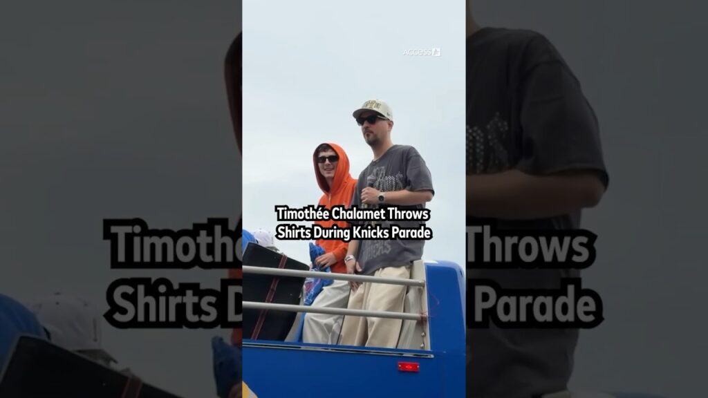 Timothée Chalamet Throws Shirts During Knicks Parade Timothée Chalamet Throws Shirts During Knicks Parade