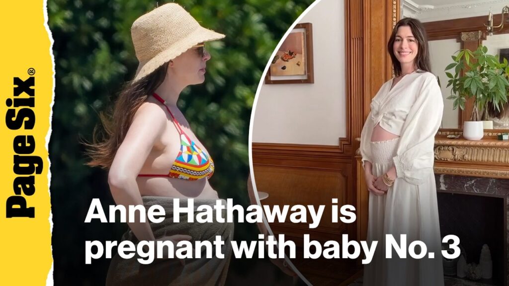 Anne Hathaway is pregnant with baby No. 3, shows off bump on St. Tropez family getaway Anne Hathaway is pregnant with baby No. 3, shows off bump on St. Tropez family getaway