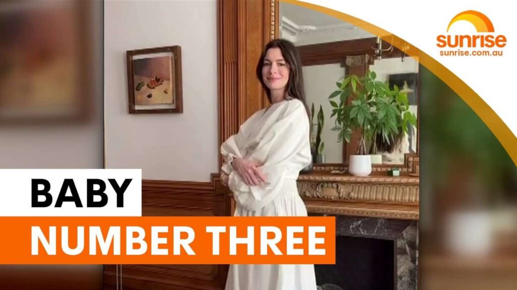 Anne Hathaway announces third pregnancy | Sunrise