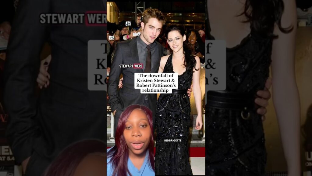 The downfall of Robert Pattinson Kristen Stewart’s relationship