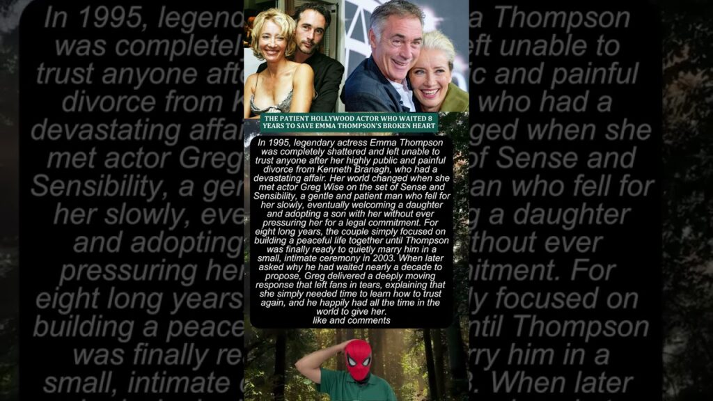 THE PATIENT HOLLYWOOD ACTOR WHO WAITED 8 YEARS TO SAVE EMMA THOMPSON'S BROKEN HEART