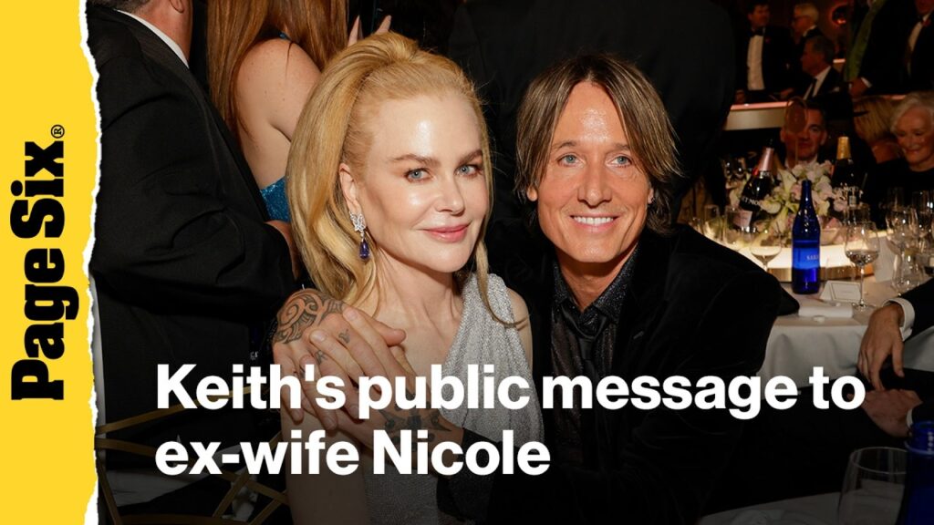 Keith Urban sends love to ex-wife Nicole Kidman months after finalizing divorce