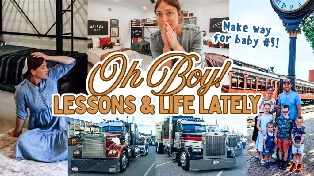 Life Lessons THEY are teaching ME!: a week of trains, trucks, and making a bunkhouse for 3 BOYS!