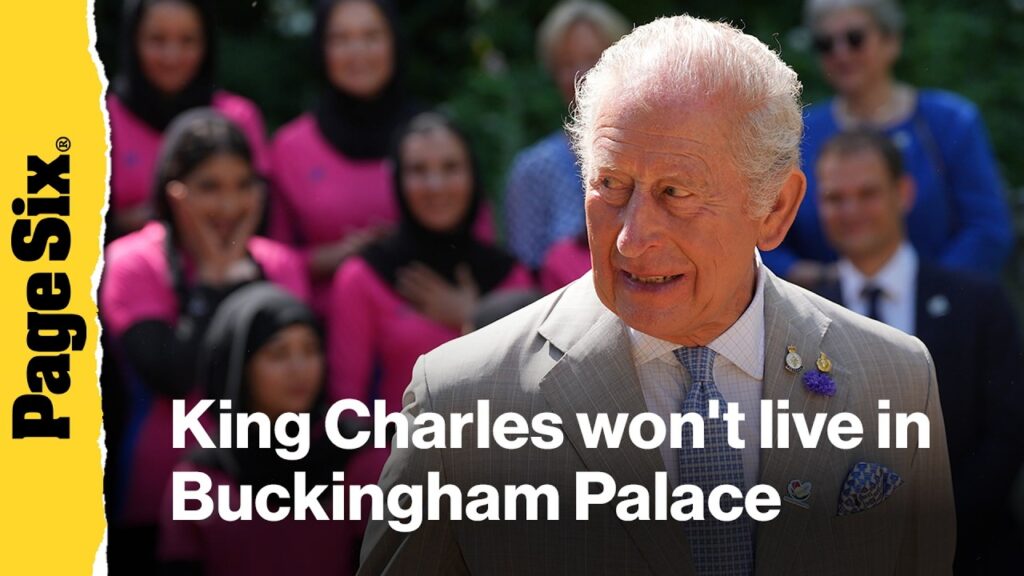 King Charles won't move into Buckingham Palace after renovations
