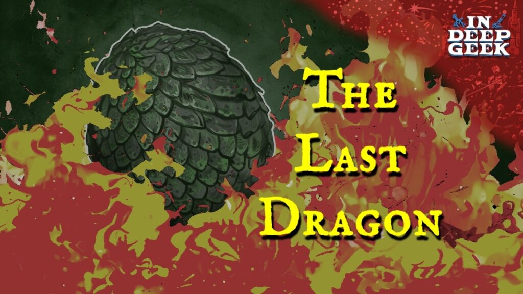 The Last Dragon