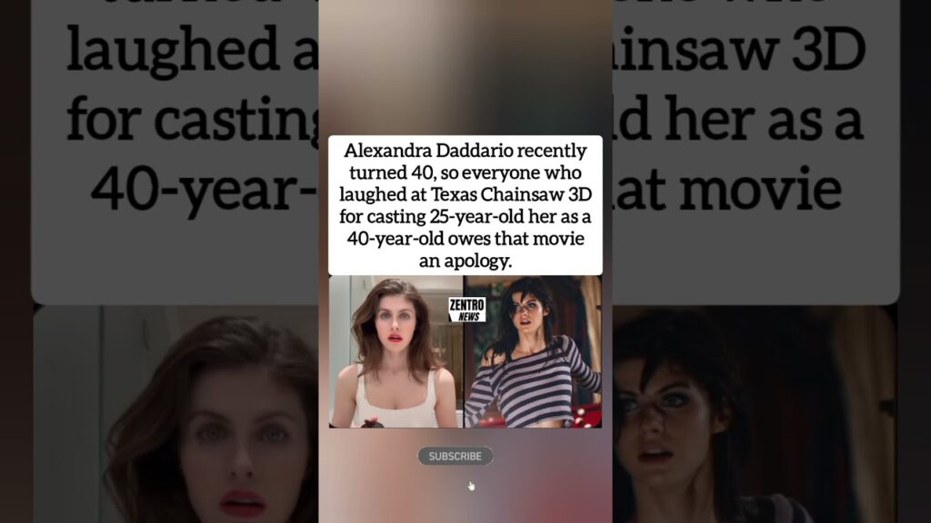 Alexandra Daddario Turns 40, So We Owe Texas Chainsaw 3D an Apology #shorts
